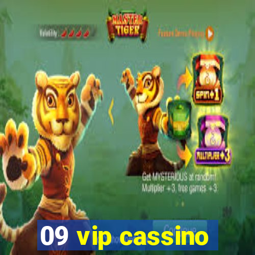 09 vip cassino